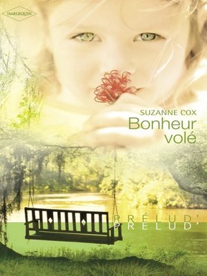 cover image of Bonheur volé (Harlequin Prélud')
